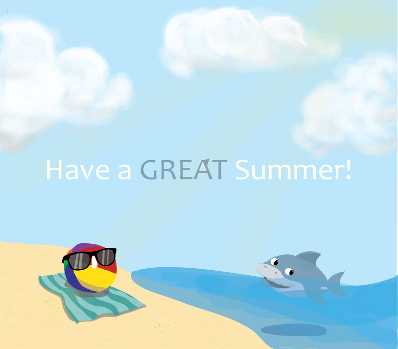 Have a Great Summer
