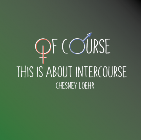 Of Course This is About Intercourse
