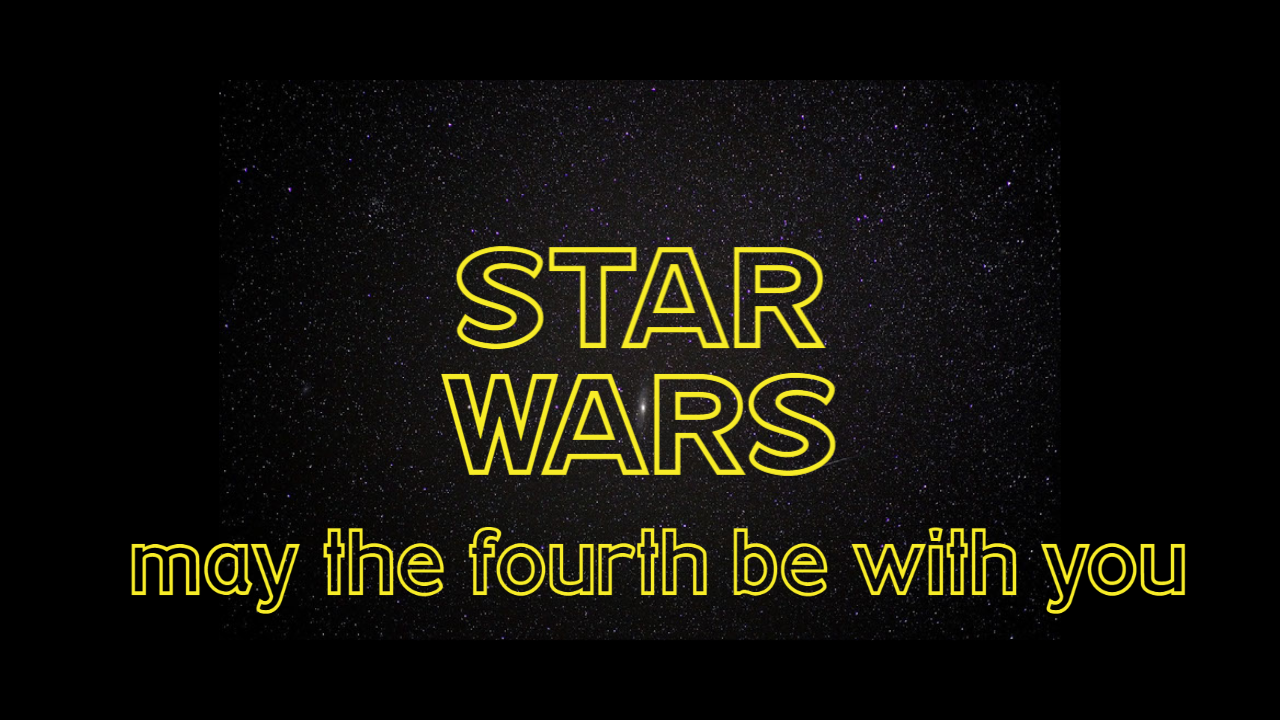 May the Fourth Be With You - CEHS News